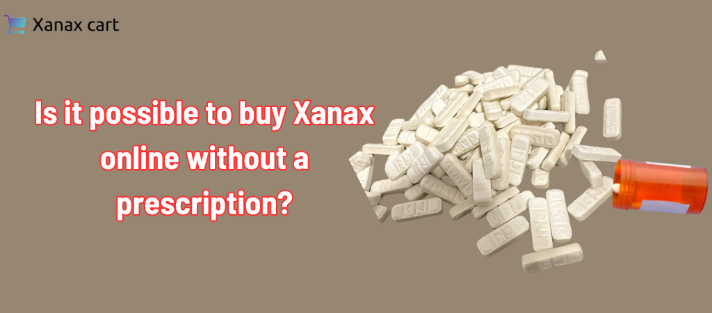 Buy Xanax online without a prescription